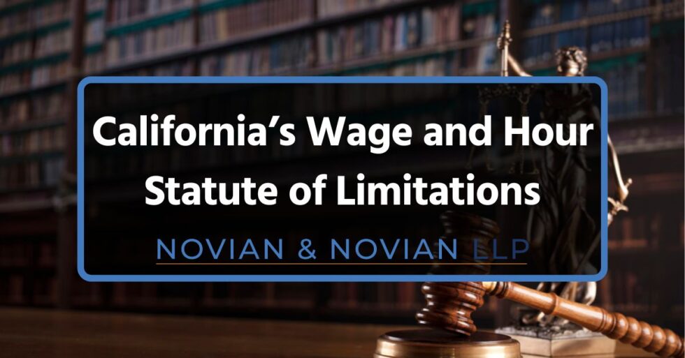 Wage and Hour Statute of Limitations California | Business Compliance ...