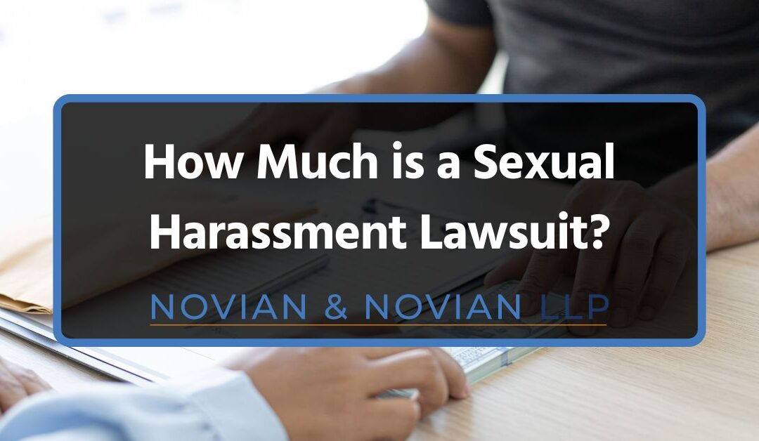 How Much is a Sexual Harassment Lawsuit?