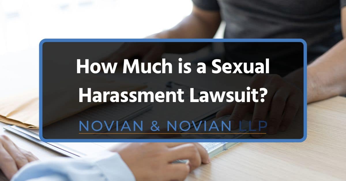 How Much is a Sexual Harassment Lawsuit?