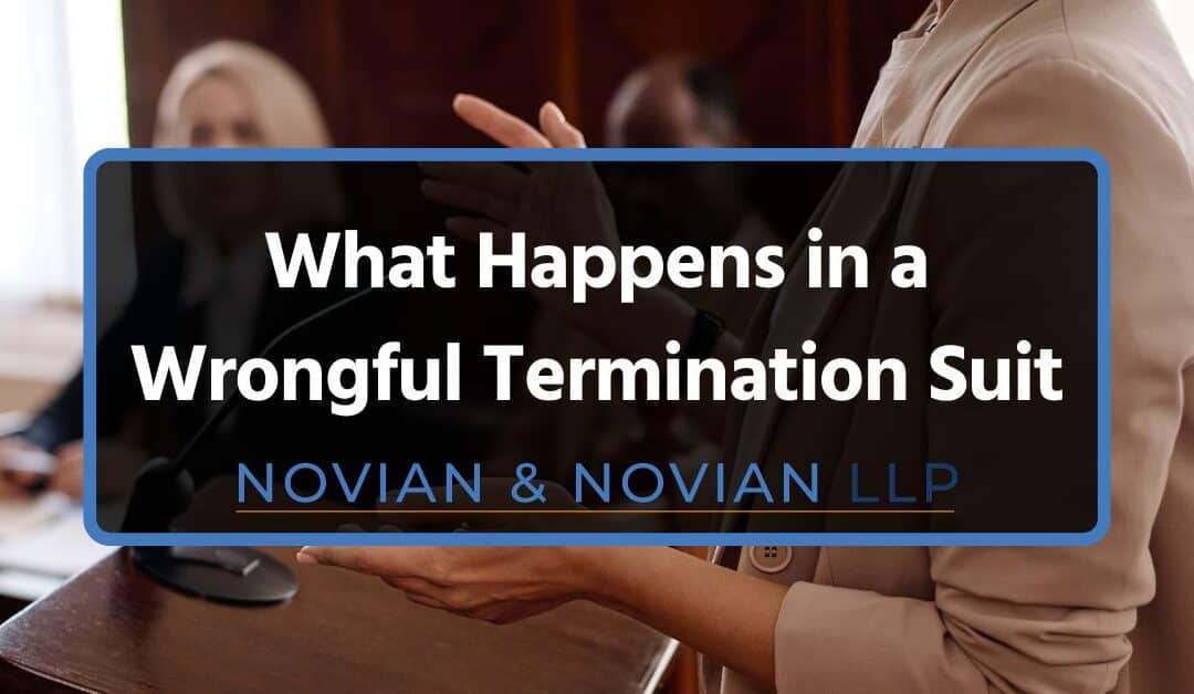 What Happens in a Wrongful Termination Suit