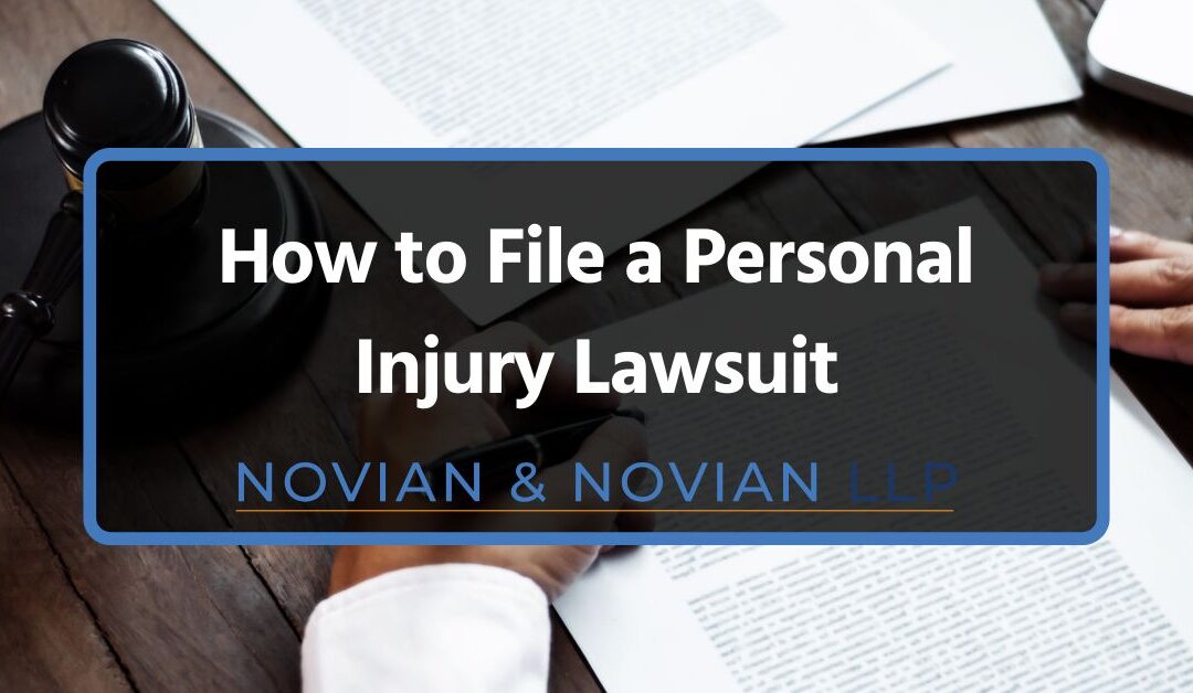 How to File a Personal Injury Lawsuit