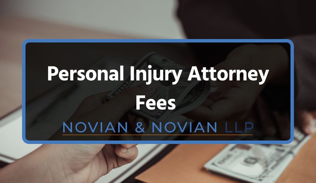 Personal Injury Attorney Fees